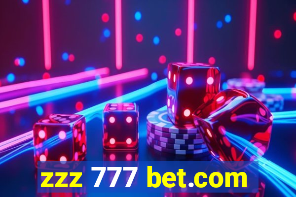 zzz 777 bet.com